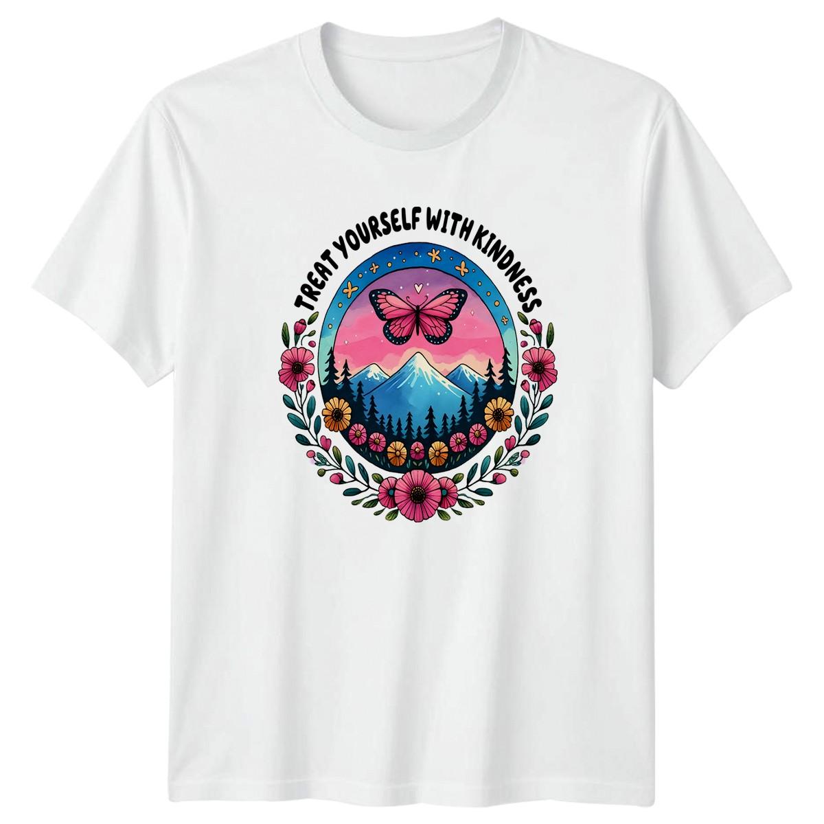 Treat Yourself With Kindness T-Shirt Butterfly Nature Self Care Birthday Gift S
