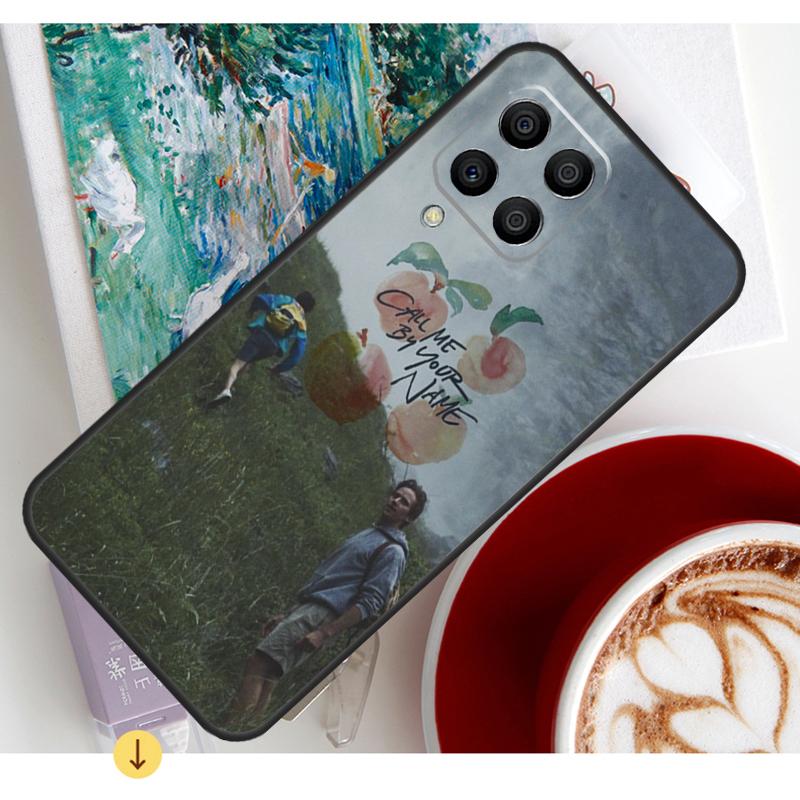 Call Me by Your Name Case For Samsung Galaxy M13 M16 M11 M21 M31 M20 M23 M54 M14 M34 M52 M32 M12 M36 M56 M15 M55