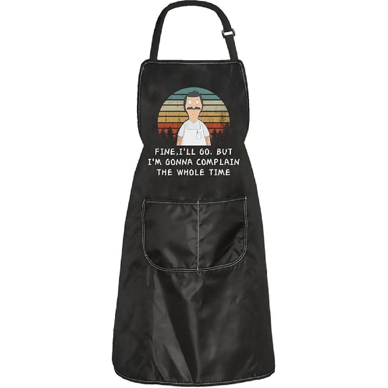 ZJXHPO Bob’s TV Show Merchandise Burgers Fans Apron Gift I Love You But You’re All Terrible Apron Belcher Housewarming Gift Whole Time Apron