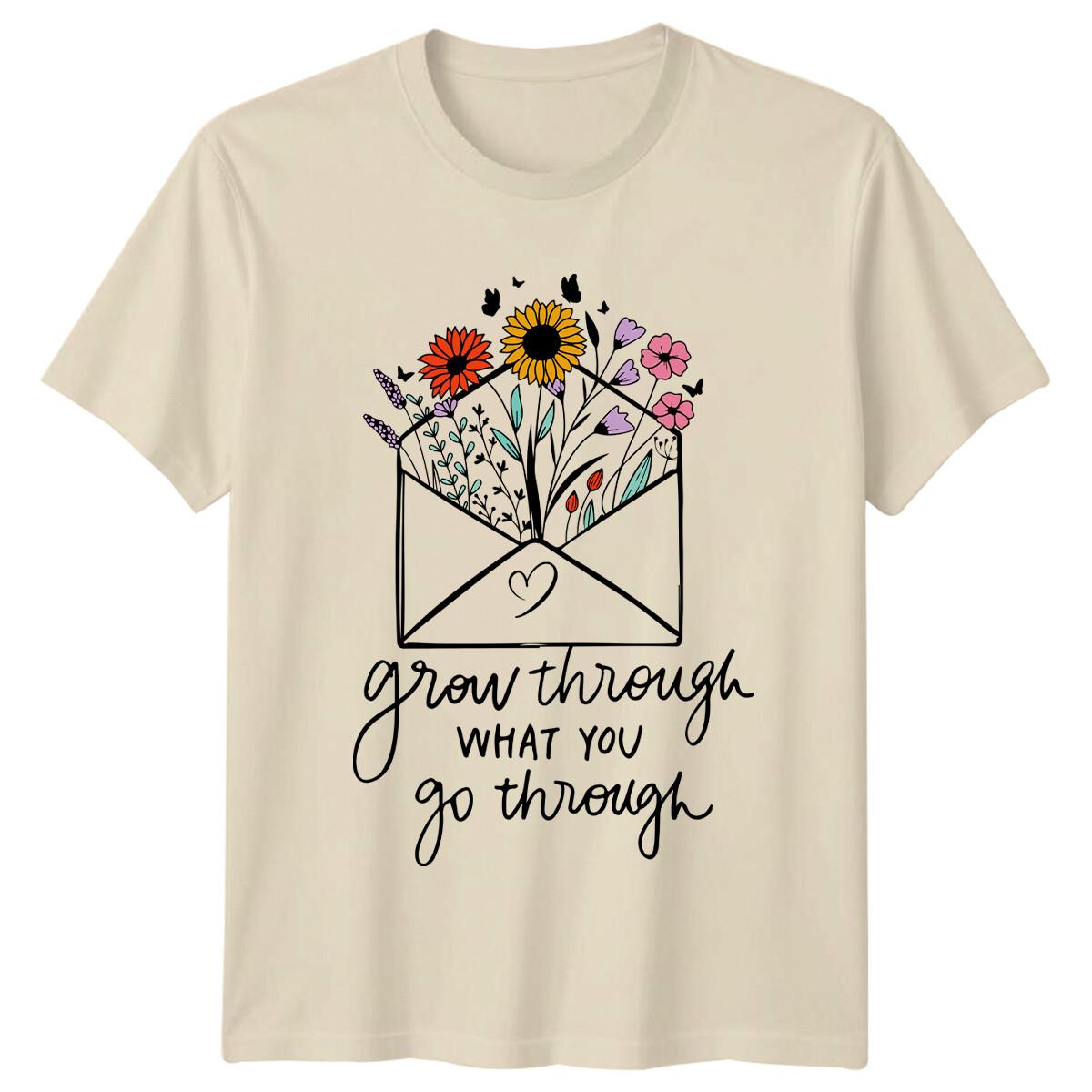 Grow Through What You Go Through Floral Envelope Nature T-Shirt XL