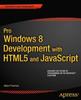 The Pro Windows 8 Development with HTML5 and JavaScript Book