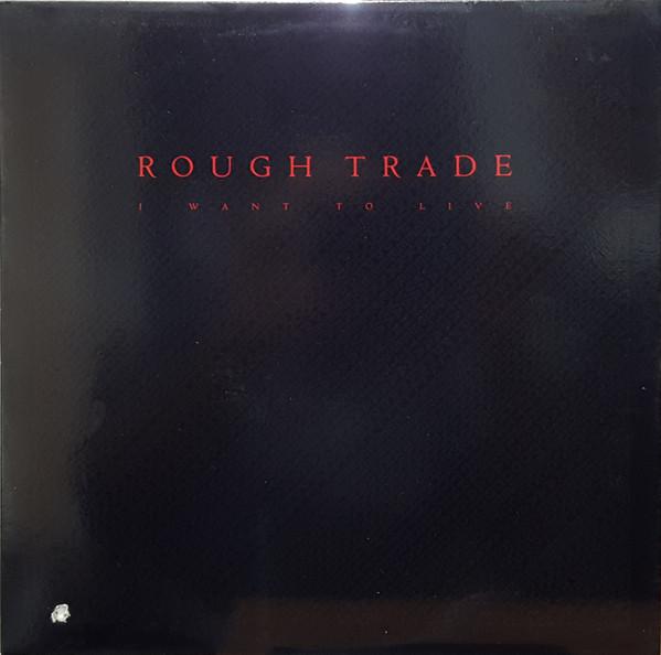

12inch Record ROUGH TRADE I Want To Live 12TN51 True North 1982 Canada Dance Electronica Used