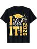 I Did It Graduation Class of 2026 Graduate Senior 26 Grad T Shirt for Men Men'S T Shirt Summer Casual Short Sleeve Tee Crew Neck Perfect for Daily Wea