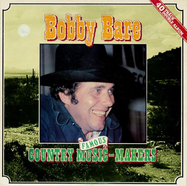 

LP Record BOBBY BARE - Famous Country Music-Makers PL429582 RCA 1979 UK Folk Used