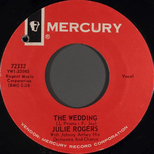 

7inch Record JULIE ROGERS The Wedding Without Your Love 72332 Mercury 1964 US Pop Used
