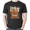 Funny Music Teacher Half Coffee Half Music Education T-Shirt Sweatshirt Hoodie Tanktop for Men Women Kids(1)