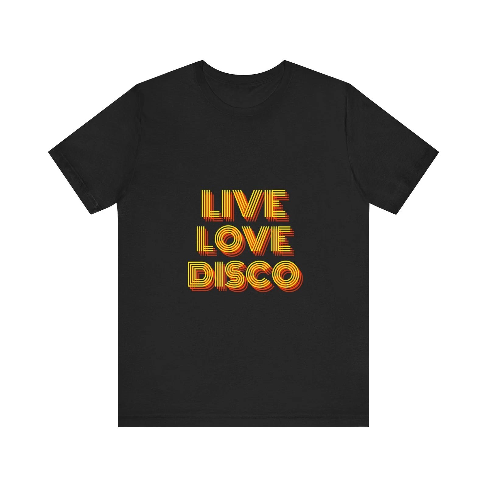 Live Love Disco Shirt | Fun Party Top | Music Lovers, Festival Wear, 70s Vibe M