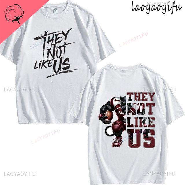 They Not Like Us Theme Print Tshirt Mens Womens Fashion 100Cotton Short Sleeve ONeck Breathable Tee Summer Casual Tops