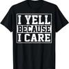 Křičím, protože mi záleží Vtipné tričko pro baseballové táty a fanoušky baseballu
