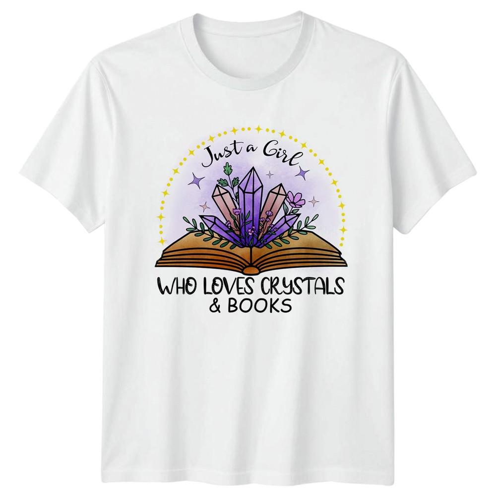 Just A Girl Who Loves Crystals Unisexs TShirt Lover Spirituality Reading S