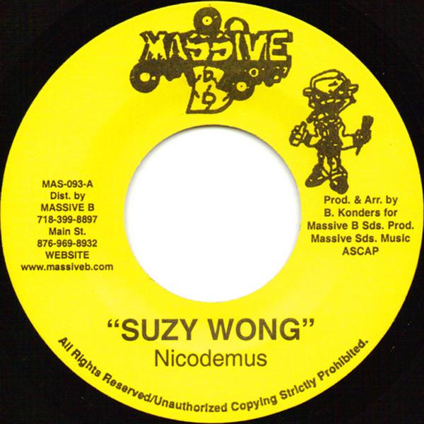 

7inch Record NICODEMUS - Suzy Wong MAS093 Massive B US Reggae, Ska & Dub Used