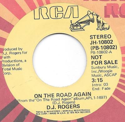 7inch Record D. J. ROGERS - On The Road Again JH10802 RCA Victor 1976 US Soul/Funk Used