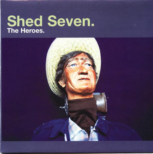 

7inch Record SHED SEVEN - The Heroes 5699167 Polydor 1988 UK Rock Used