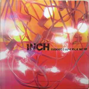 

7inch Record INCH - Eugenics / Pick Me Up PR66527 Atlantic 1996 US Rock Used