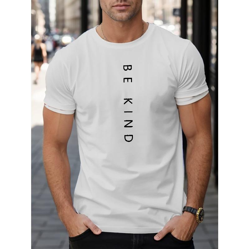 

BE KIND Letter Graphic Print Men s Creative Top, Casual Short Sleeve Crew Neck T-shirt, Men s Clothing For Summer Outdoor S белый