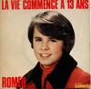 7inch Record ROMEO  La Vie Commence A 13 Ans 49104 Disques Carrere 1975 France Pop Used