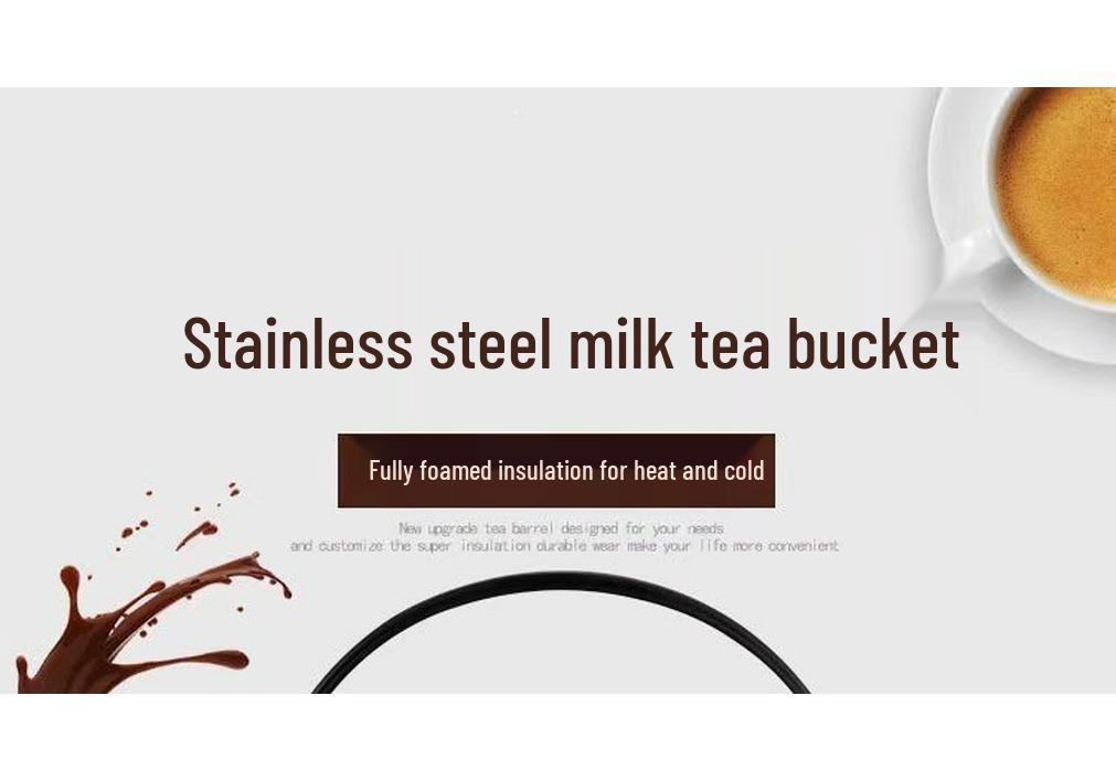 304 Stainless Steel Milk Tea Bucket - Large Capacity for Hot/Cold Preservation and Soy Milk