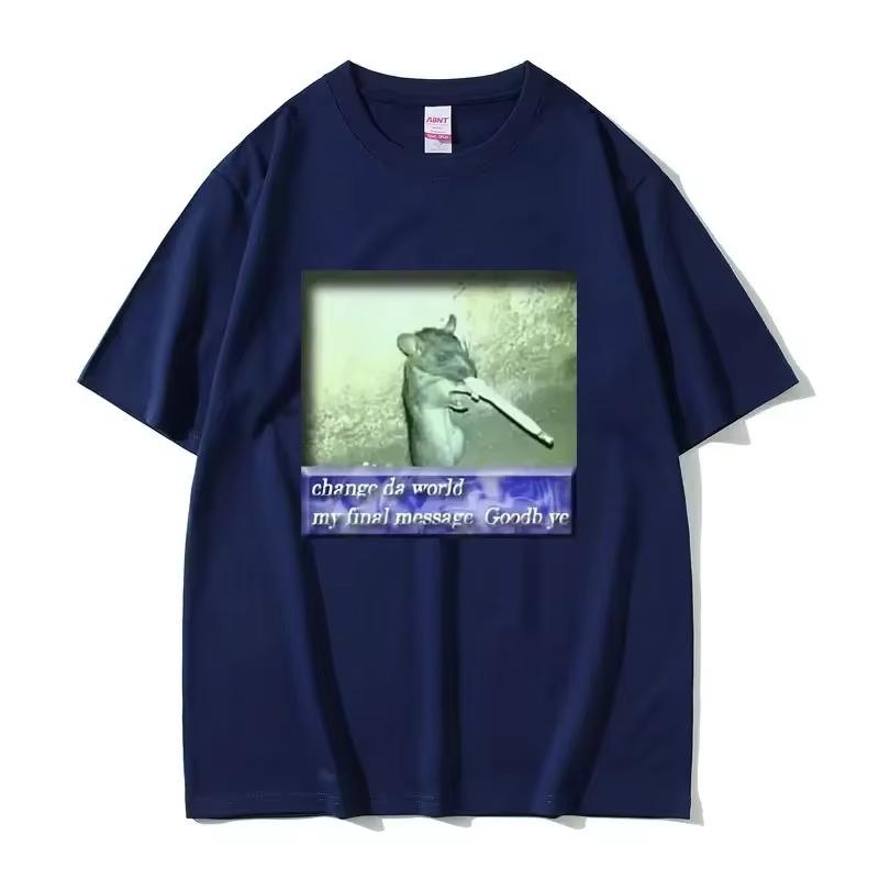 Change Da World My Final Message Goodb Ye Tshirt Fun Mouse Meme Pattern Tshirt Womens Fashion Short Sleeve Tshirt