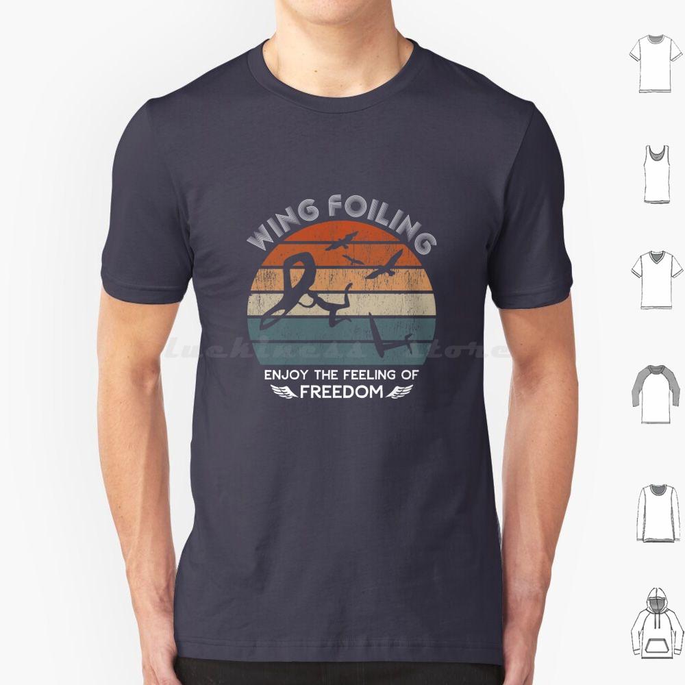 Wing Foiling Surfer Gifts T Shirt 6xl Cotton Cool Tee Wing Surf Watersports Sky Wing Wing Surf Wing Foiling Surfer Enjoy The S