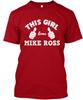 This Girl Loves Mike Ross T-Shirt Made In the USA Size S To 5XL