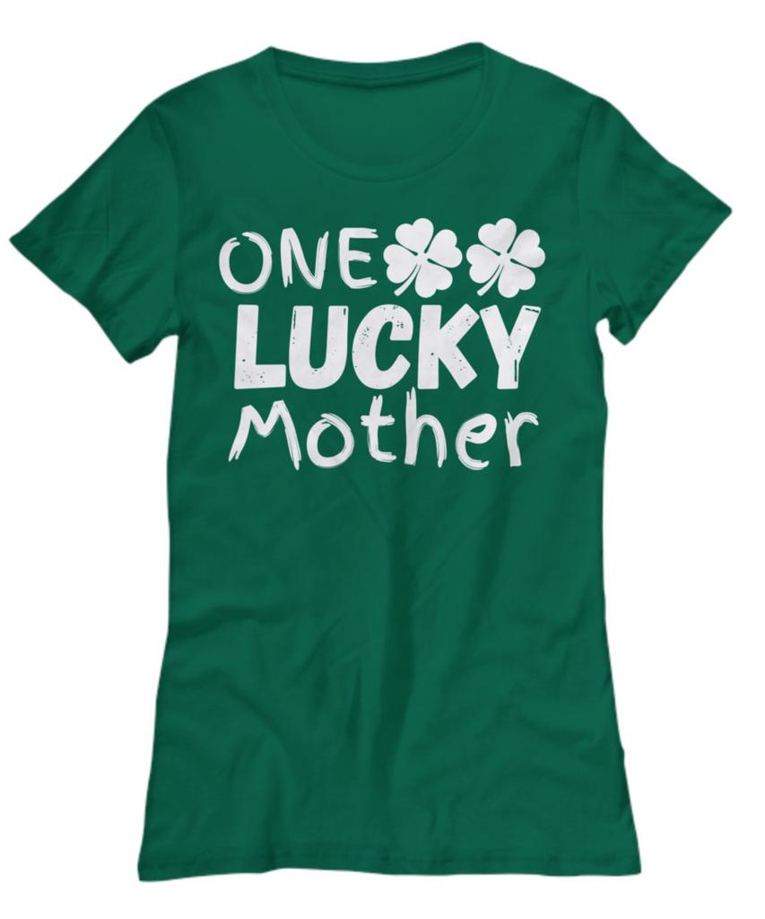 One Lucky Mother - St. Patrick's day shirt for mothers