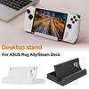 Desktop Display Stand for Asus Rog Ally/Steam Deck Game Console Support Brackets Anti Slip Pad Scratchproof Handheld Holder