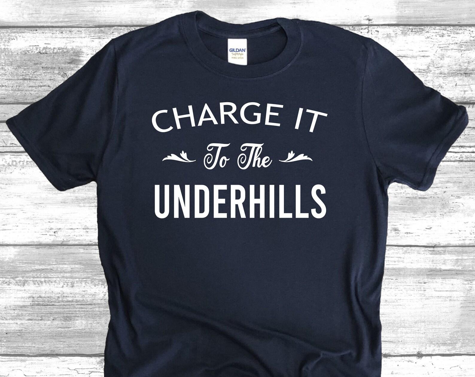 Charge It To The Underhills - Unisex T-Shirt 3XL
