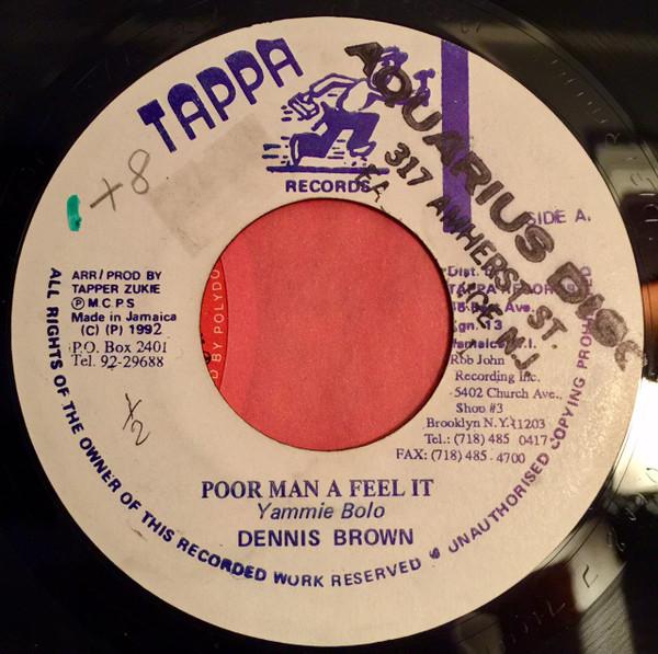 

7inch Record DENNIS BROWN Poor Man Feel It NONE Tappa Records 1992 Jamaica Reggae Ska Dub Used