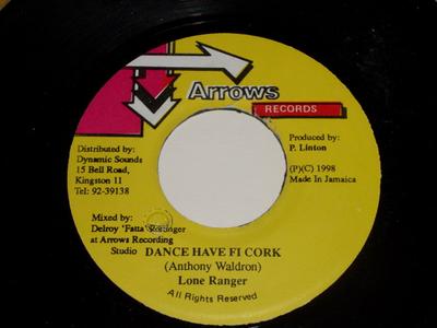 7inch Record LONE RANGER - Dance Have Fi Cork NONE Arrows Records 1998 Jamaica Reggae, Ska & Dub Used