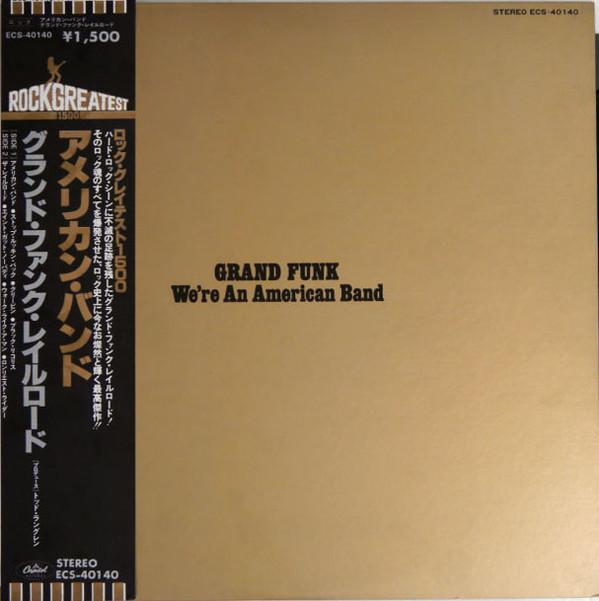 Виниловая пластинка GRAND FUNK Were An American Band ECS40140 CAPITOL 1973 Япония Рок Б/у
