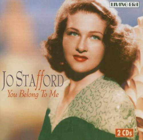 

CD JO STAFFORD - You Belong to Me CDAJS274 Living Era 2004 UK Pop Used