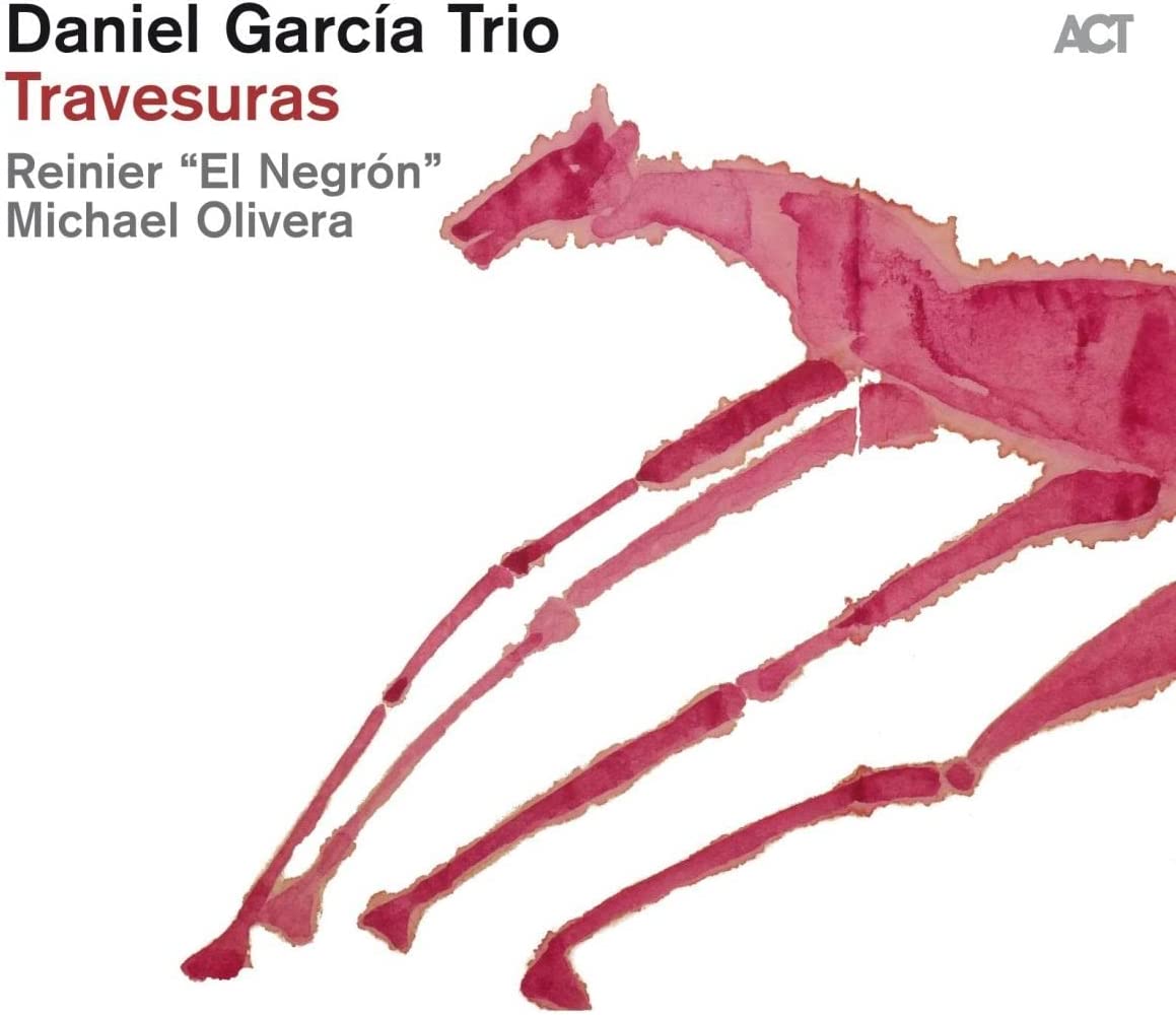 

CD GARCIA, DANIEL -TRIO- - Travesuras -Digi- ACT98802 Japan Jazz Used