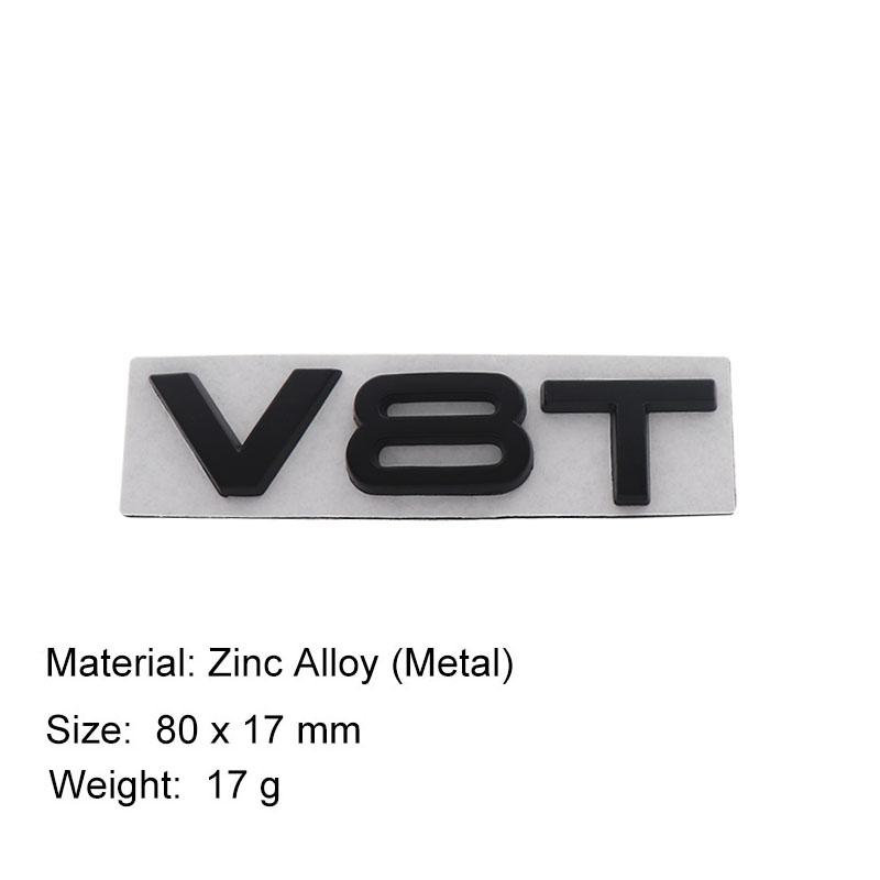 3D V8T V6T V6 V8 T for A1 A3 A5 A6 A4 A7 Q3 Q5 Q7 car Hood Fender trunk Rear Bonnet Nameplate Decal Emblem Badge Sticker