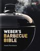 The Weber's Barbecue Bible Book