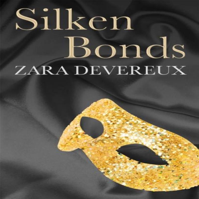 Silken Bonds by Zara Devereux Paperback Book 9780751550931