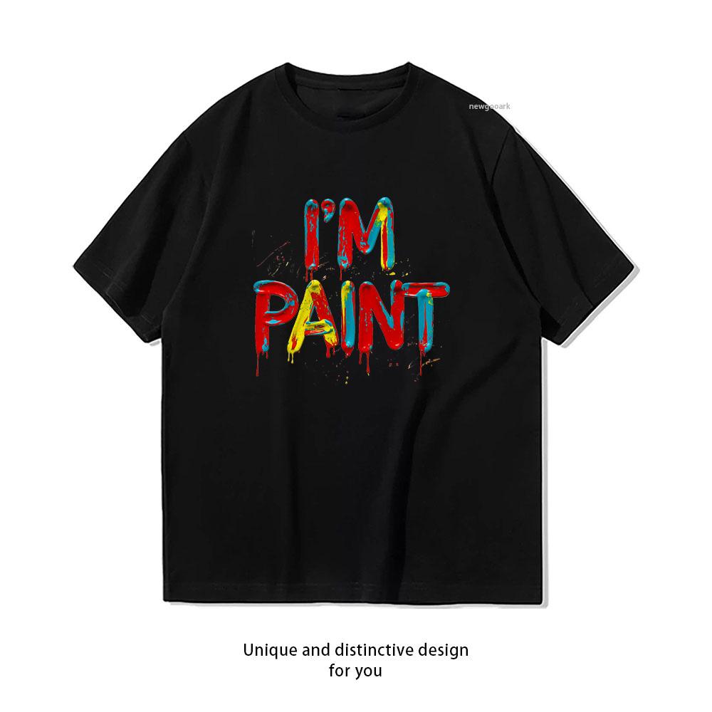 Im Paint Classic Shirt Unisex Unisex Summer Oneck Breathable Graphic T Shirts Casual Simple S3XL Streetwear