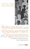 The Participation and Empowerment In Organizations : Modeling, Effectiveness, and Applications Book