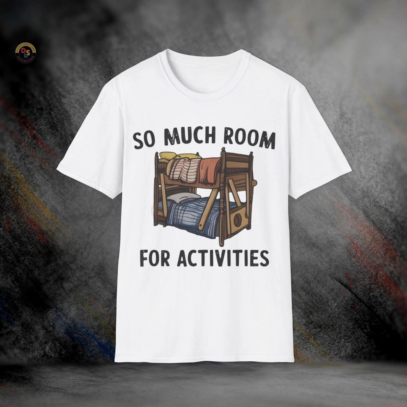 So Much Room for Activities Step Brothers T-Shirt | Softstyle Tee XL