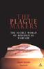 Bok Plague Makers : The Secret World of Biological Warfare Third Edition