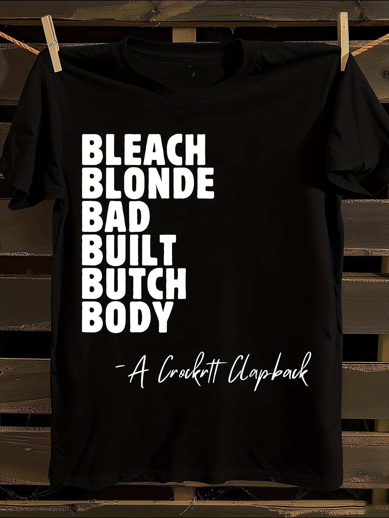 s Plus Size Bleach Blonde Bad Built Butch Body T-shirt L