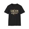 Sarcasm Anyone? T-and Kids Tshirt | Funny Script Text Tee