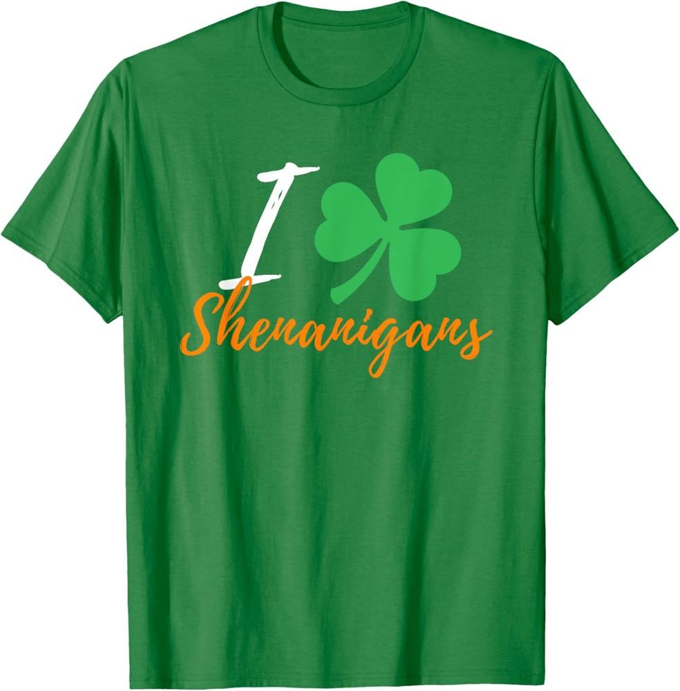 I Clover Shenanigans Funny Irish St Patricks Day Unisex T-shirt S