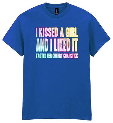 I Kissed A Girl and I Liked It T-Shirt Funky Print Fancy Dress Weekend 00s Party
