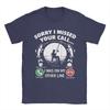 Vintage Sorry I Missed Your Call I Was On Other Line Fishing Lovers TShirt for Unisex Round Neck Cotton T Shirts  Short Sleeve