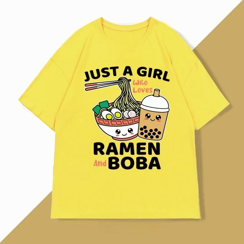 

Just A Girl Who Loves RaUnisex and Boba T Shirt Women Japanese Food Printed TShirt Funny Kawaii Noodles Tshirt Clothes 4XL