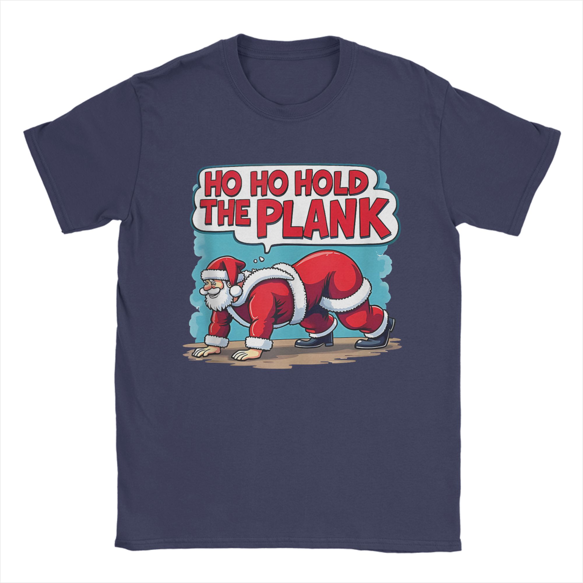 

Men Christmas Santa Xmas ho ho Hold The Plank T Shirts Cotton Clothing Vintage Short Sleeve Crewneck Tees Graphic T-Shirt 4XL