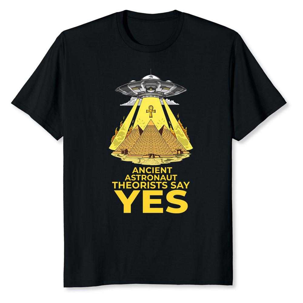 NEW LIMITED Ancient Astronaut Theorists Say Yes Pyramid T-Shirt Unisex T-Shirt XXXXL