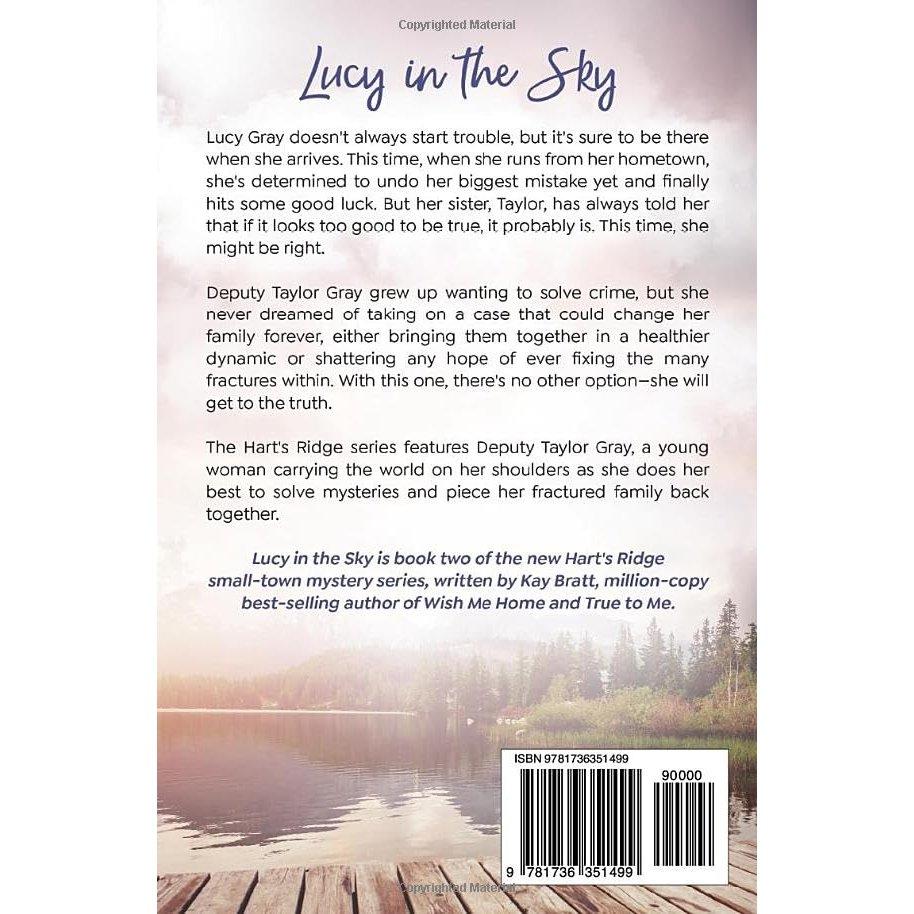 Lucy In the Sky (Hart's Ridge Book 2) Small-Town Mystery Novel by Kay Bratt