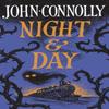 Night Amp Day by John Connolly Hardback Book 9781399739269