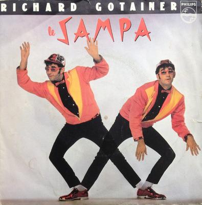 7inch Record RICHARD GOTAINER  Le Sampa  Poil Au Tableau  6010414 Philips 1981 France Pop Used